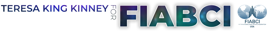 Teresa King Kinney for FIABCI